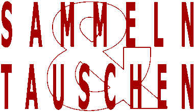 Sammeln und Tauschen